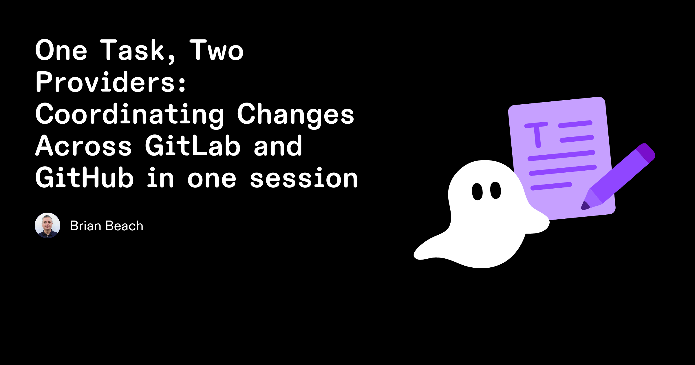 One Task, Two Providers: Coordinating Changes Across GitLab and GitHub ...