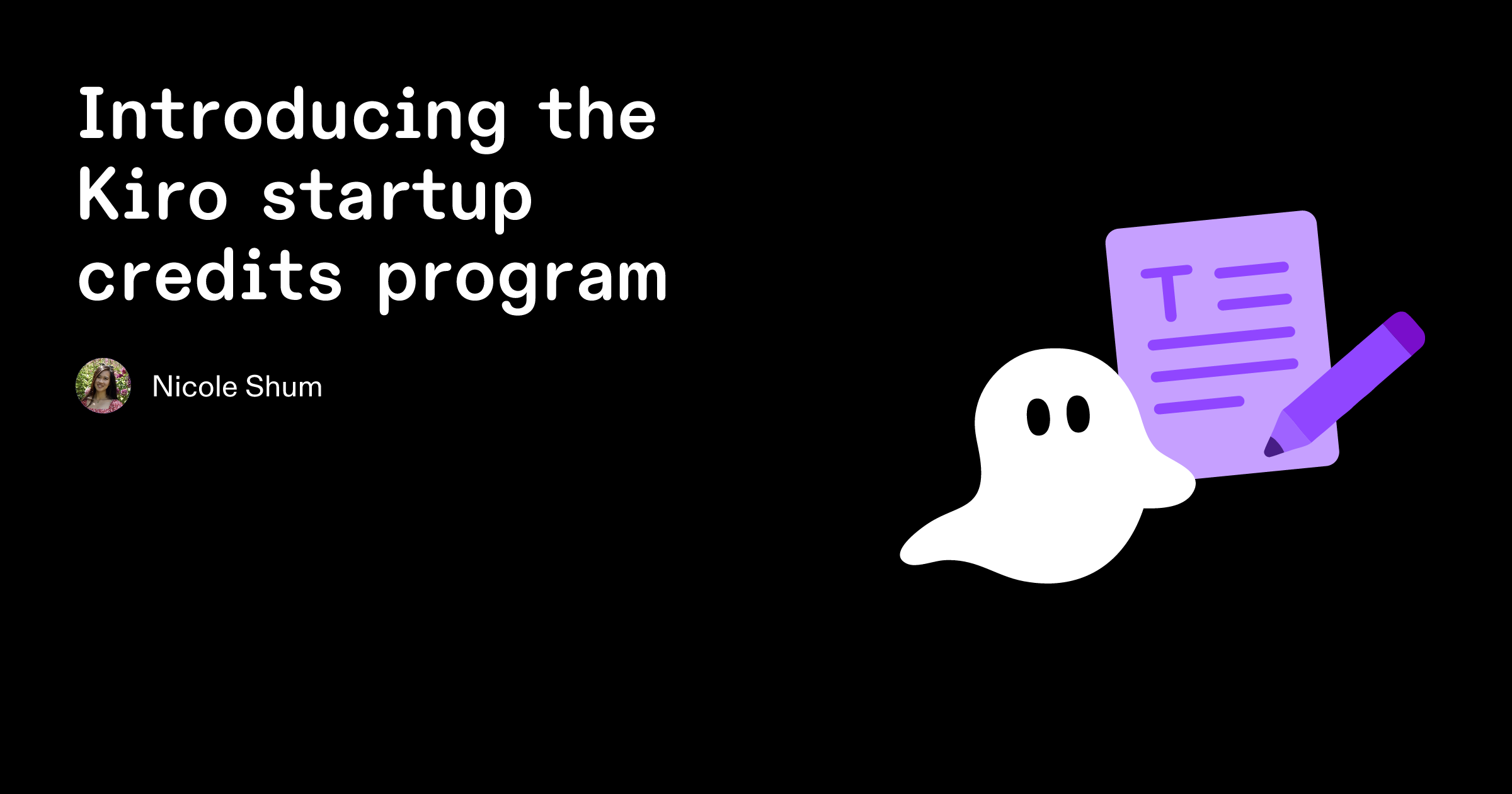 Kiro Program Introducing the Kiro startup credits program - Kiro