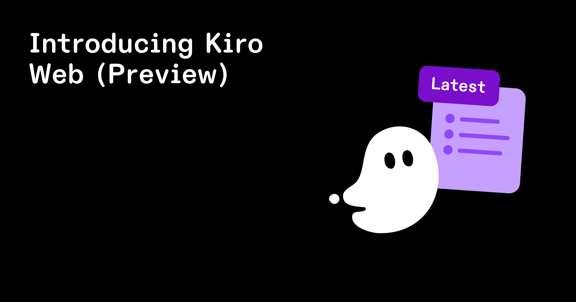 Introducing Kiro Web (Preview) - Kiro