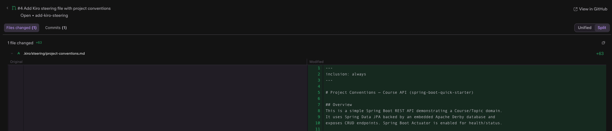 Pull request #4, "Add Kiro steering file with project conventions", open in Kiro Web. The header shows the Open status on branch add-kiro-steering with a View in GitHub link, above Files changed and Commits tabs and a Unified or Split diff toggle set to Split. One added file, .kiro/steering/project-conventions.md, is shown as a side-by-side Original and Modified diff with 63 added lines, beginning with inclusion: always frontmatter and a Project Conventions overview for a Spring Boot REST API.